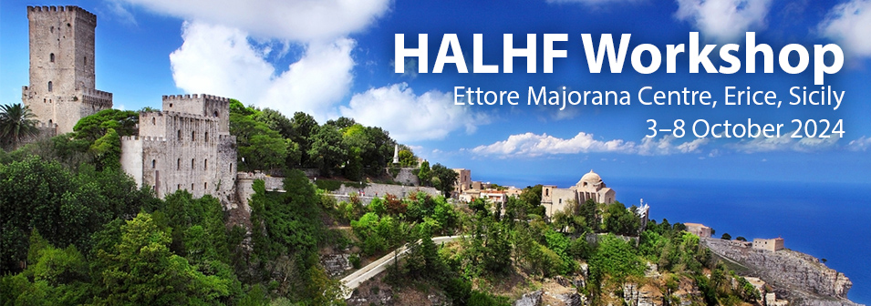 HALHF Workshop – Erice, Italy