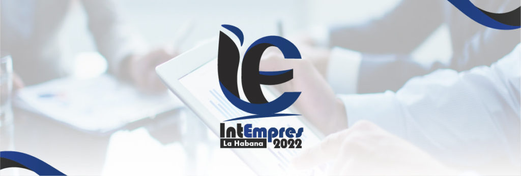 XIV Taller Internacional sobre Inteligencia Empresarial, “IntEmpres 2022”