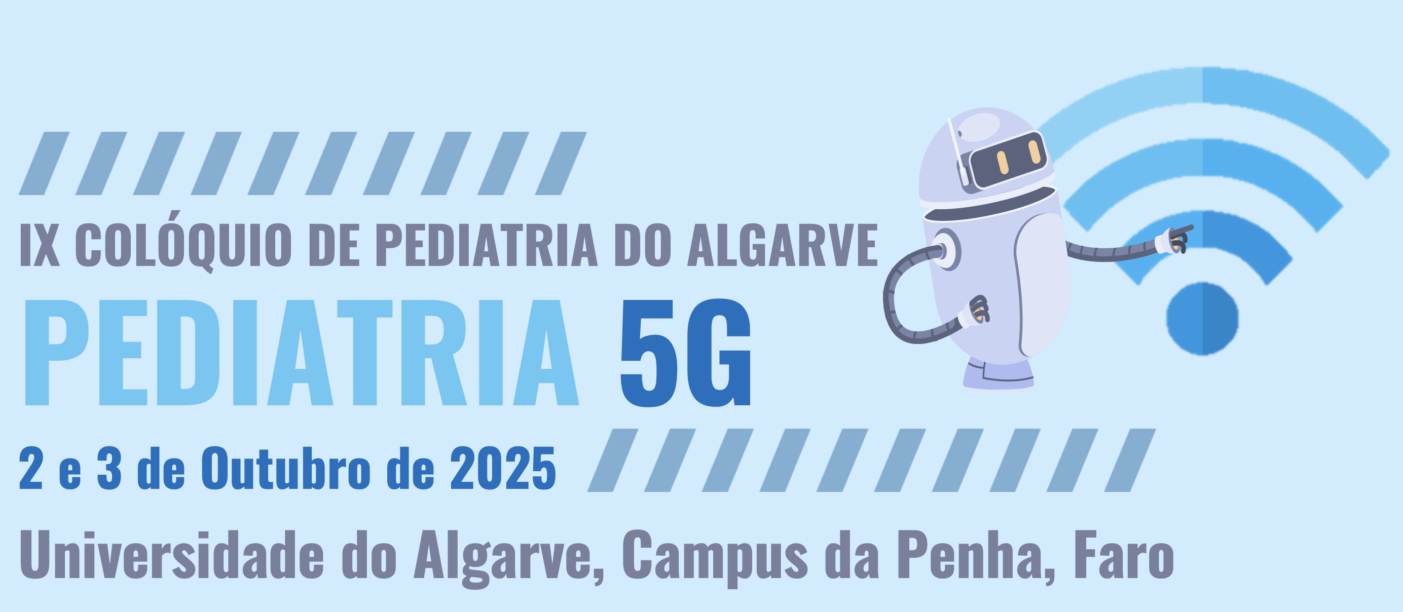 IX COLÓQUIO DE PEDIATRIA DO ALGARVE - PEDIATRIA 5G