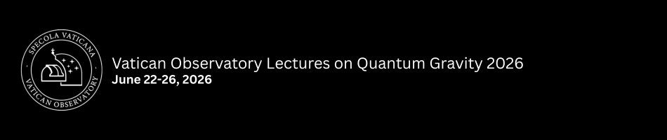 Vatican Observatory Lectures on Quantum Gravity 2026