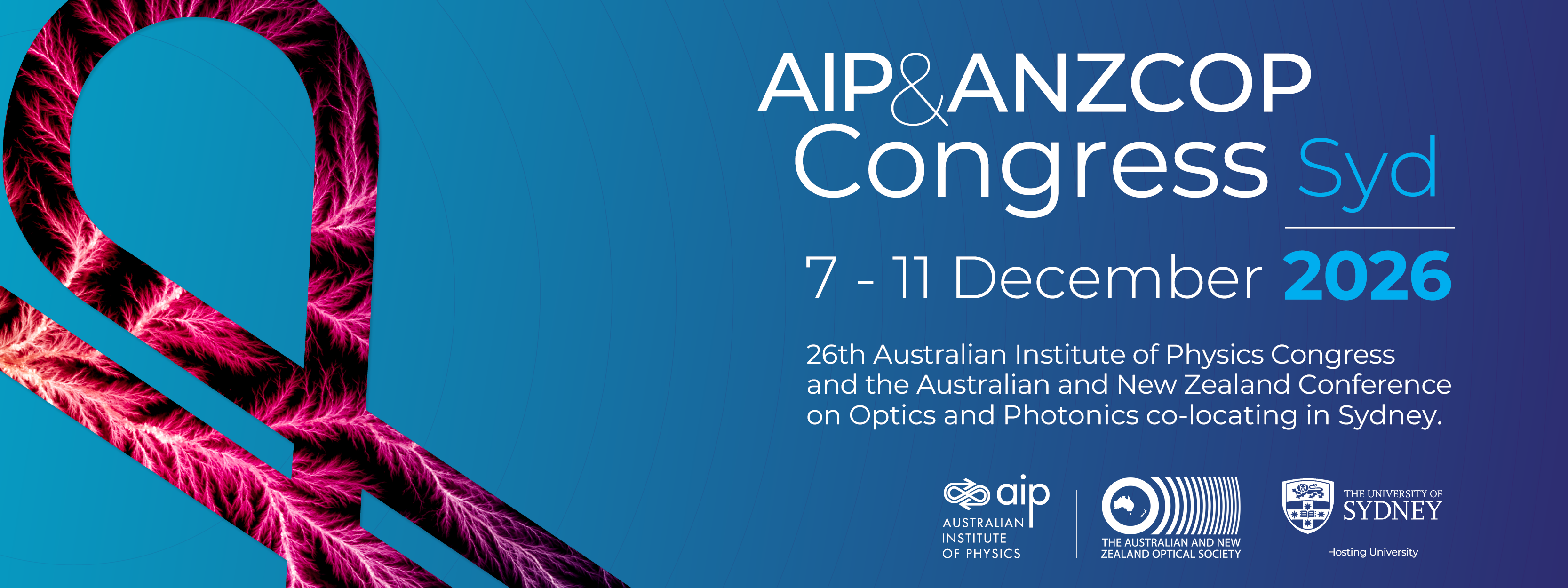 26th Australian Institute of Physics Congress and the Australian and New Zealand Conference on Optics and Photonics