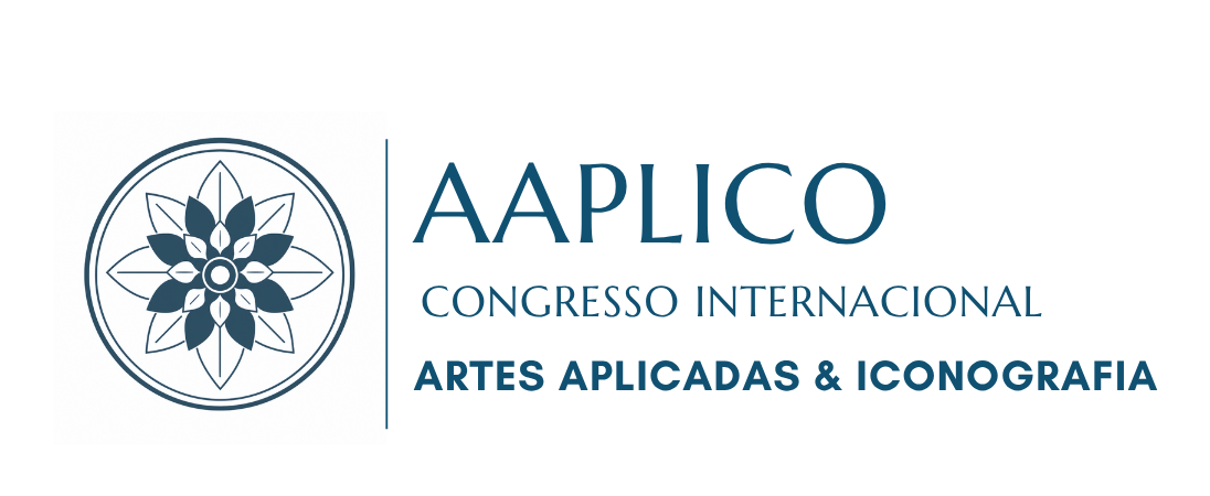 AAPLICO - I CONGRESSO INTERNACIONAL “ARTES APLICADAS E ICONOGRAFIA”