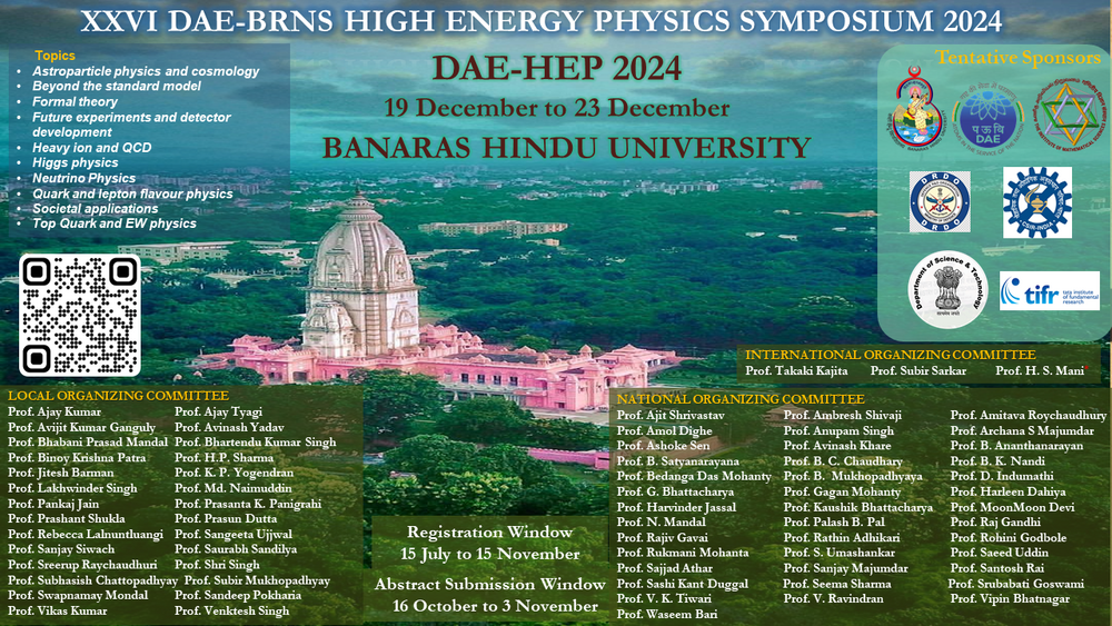 XXVI DAE-BRNS High Energy Physics Symposium 2024